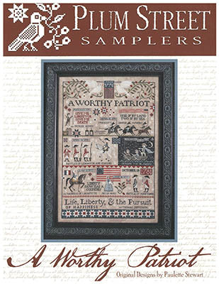 A Worthy Patriot - Plum Street Samplers