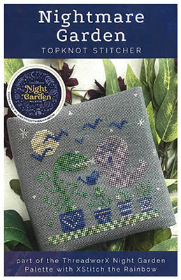 Nightmare Garden - TopKnot Stitcher