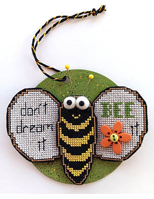 Don't Dream It, Bee It - Val's Stuff