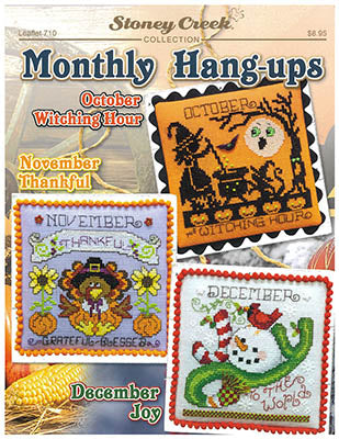 Monthly Hang-Ups: October, November & December - Stoney Creek
