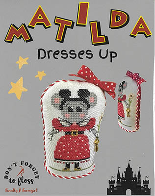 Matilda Dresses Up - Finally a Farmgirl Designs
