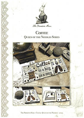 Coffee Queen Of The Needles - Primitive Hare
