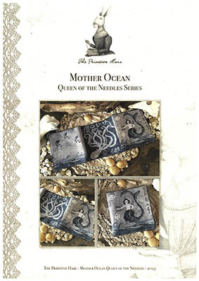 Mother Ocean Queen Of The Needles - Primitive Hare