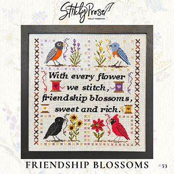 Friendship Blossoms - Stitchy Prose