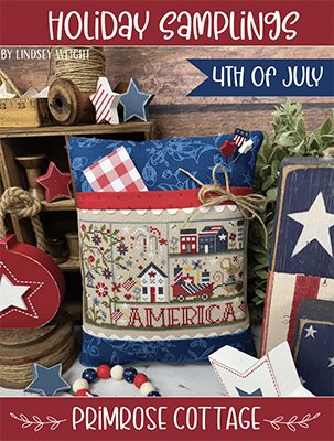 Holiday Samplings; 4th Of July - Primrose Cottage Stitches