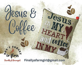 Jesus And Coffee - Finally a Farmgirl Designs