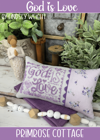 God Is Love - Primrose Cottage Stitches
