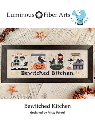 Bewitched Kitchen - Luminous Fiber Arts