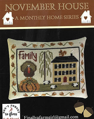 November House - Finally a Farmgirl Designs