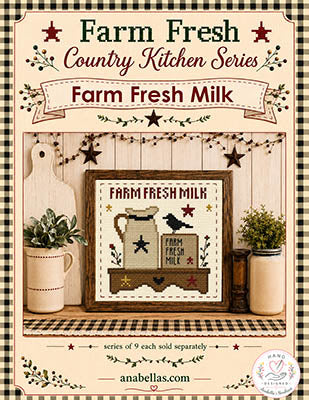 Farm Fresh Milk: Farm Fresh Country Kitchen Series - Anabella's