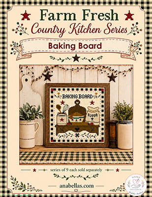 Baking Board: Farm Fresh Country Kitchen Series - Anabella's