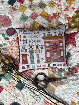 Spool House: Houses On Stitchery Lane - Pansy Patch Quilts & Stitchery