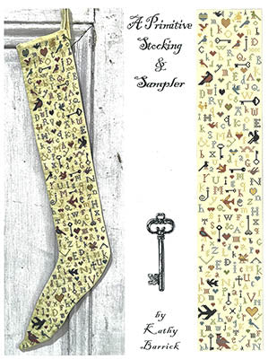 A Primitive Stocking & Sampler - Kathy Barrick