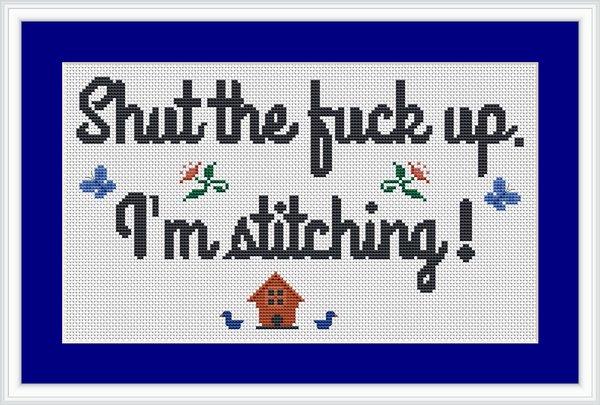 Shut Up - White Willow Stitching