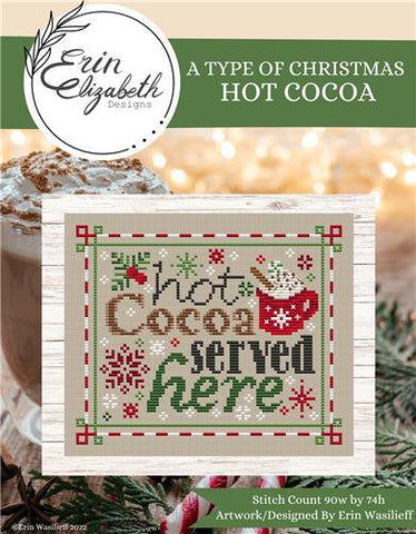 A Type of Christmas: Hot Cocoa - Erin Elizabeth Designs