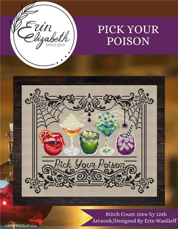 Pick Your Poison - Erin Elizabeth Designs