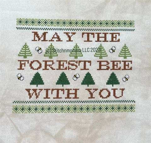 May The Forest Bee With You - Stitchnmomma