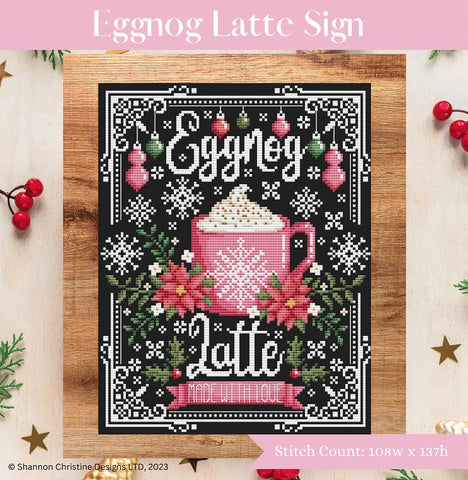 Eggnog Latte Sign - Shannon Christine Designs