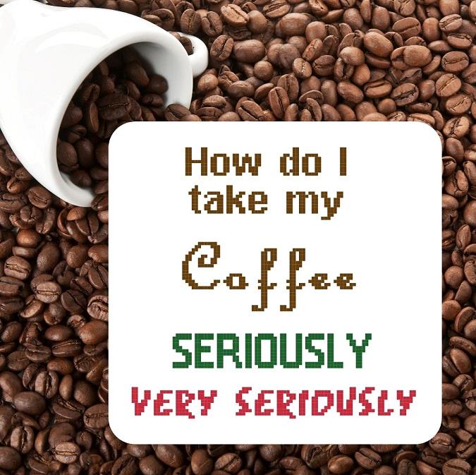 How Do I Take My Coffee - Iris Originals