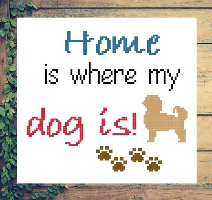 Home Is Where My Dog Is - Iris Originals
