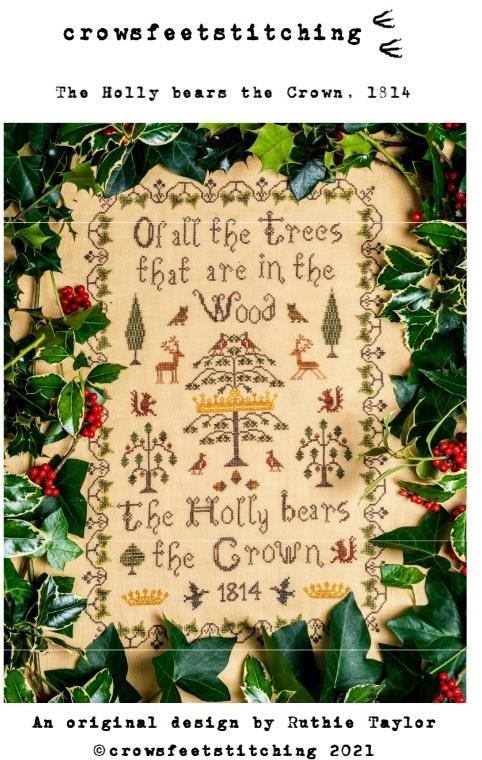 The Holly Bears The Crown - Crowsfeetstitching