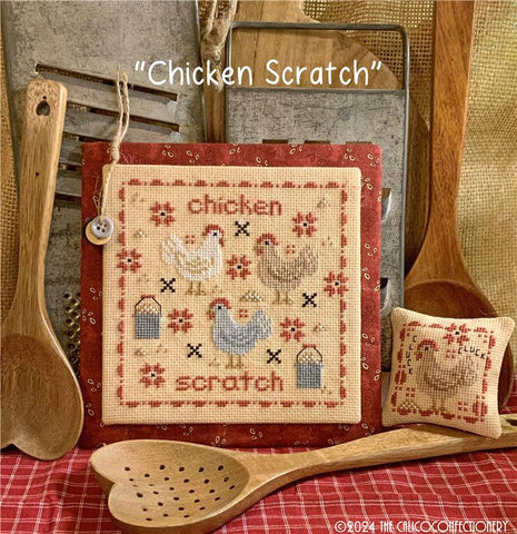 Chicken Scratch - Calico Confectionary