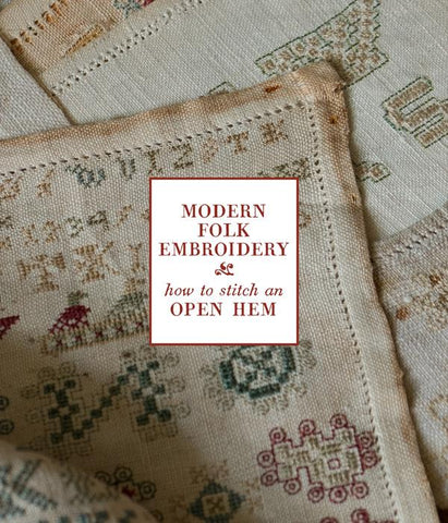 Open Hem Tutorial - Modern Folk Embroidery