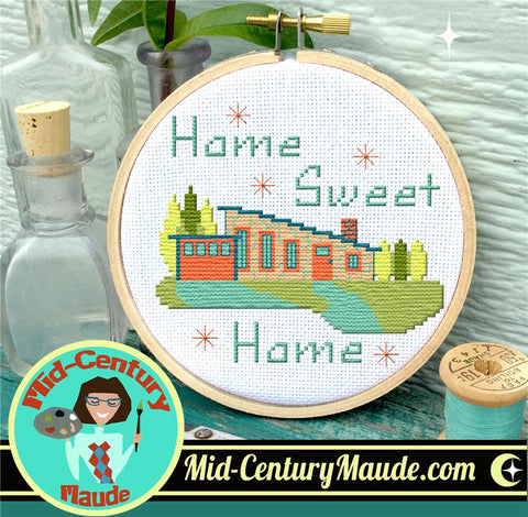 Home Sweet Home - Mid Century Maude