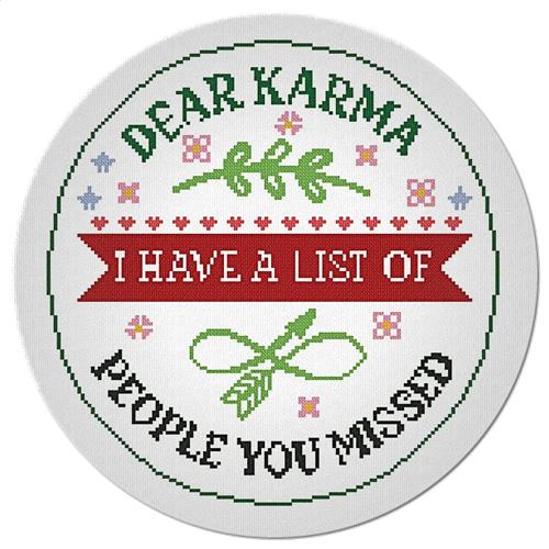 Dear Karma - Alessandra Adelaide Needleworks