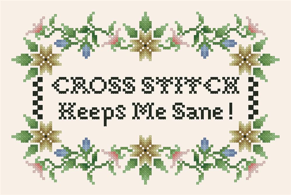 Cross Stitch Keeps Me Sane - Kitty & Me Designs