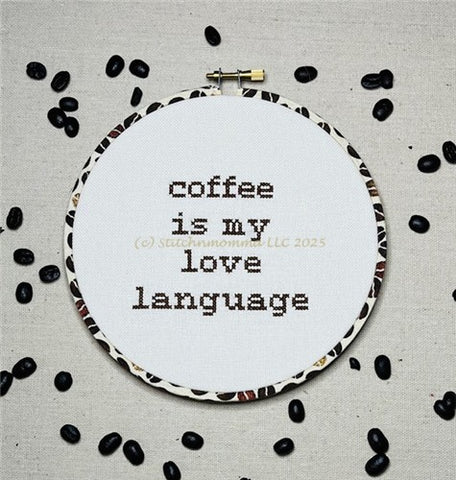 Coffee-isms #9  - Stitchnmomma