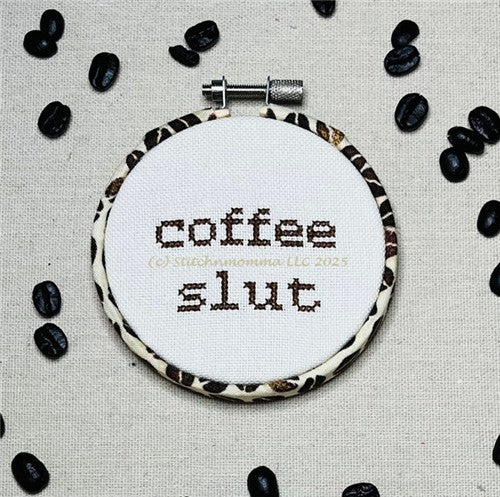 Coffee-isms #6  - Stitchnmomma
