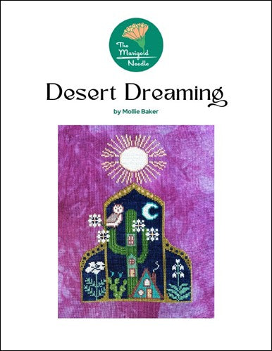Desert Dreaming - The Marigold Needle