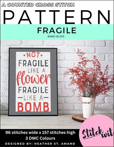 Fragile - Stitch Wit