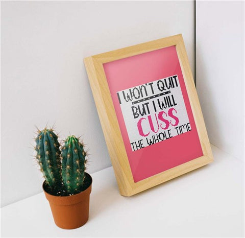 Won't Quit - Stitch Wit