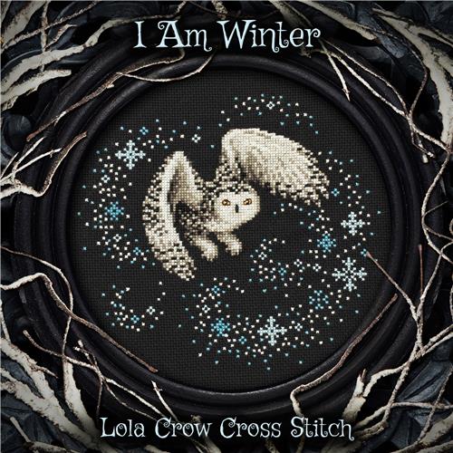 I Am Winter - Lola Crow Cross Stitch
