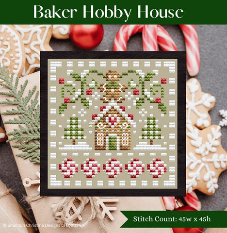 Baker Hobby House - Shannon Christine Designs