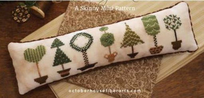 Topiary Row: A Skinny Mini - October House Fiber Arts