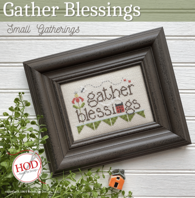 Small Gatherings: Gather Blessings - Hands on Design