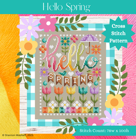 Hello Spring - Shannon Christine Designs