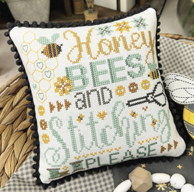 Honey Bees & Stitching Please - Primrose Cottage Stitches
