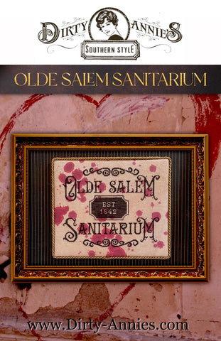 Olde Salem Sanitarium - Dirty Annie's