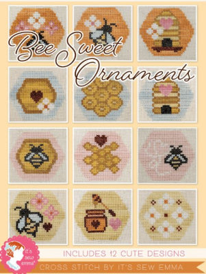 Bee Sweet Ornaments -  It's Sew Emma