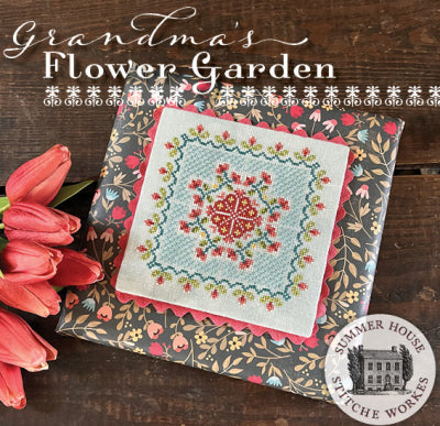 Grandma's Flower Garden - Summer House Stitche Workes