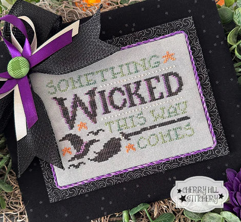 Something Wicked - Cherry Hill Stitchery