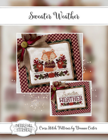 Sweater Weather - Cherry Hill Stitchery