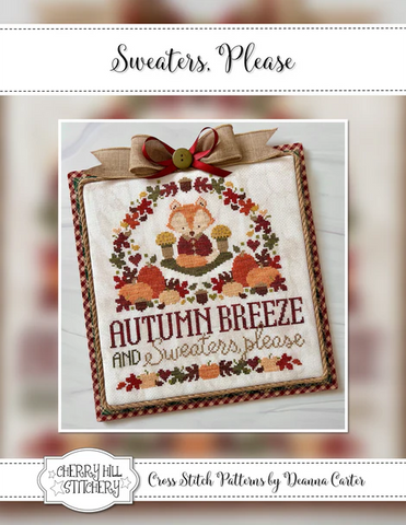 Sweaters, Please - Cherry Hill Stitchery