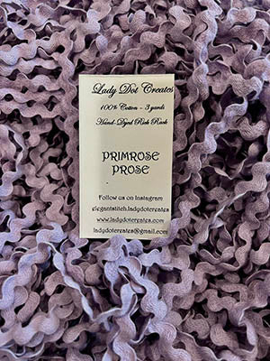 Primrose Prose Rick Rack - Lady Dot Creates
