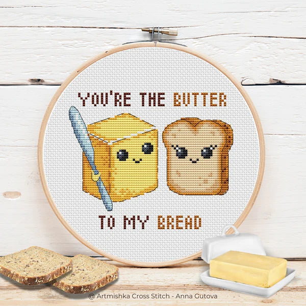 You're The Butter To My Bread - Artmishka Cross Stitch