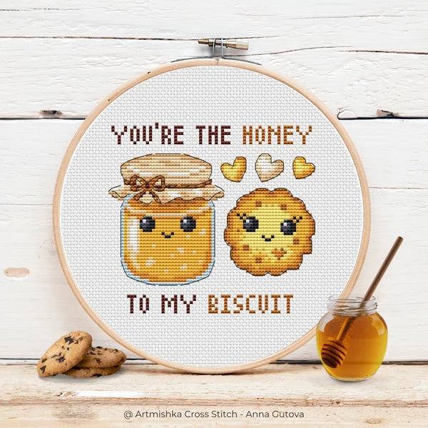 You Are The Honey To My Biscuit - Artmishka Cross Stitch